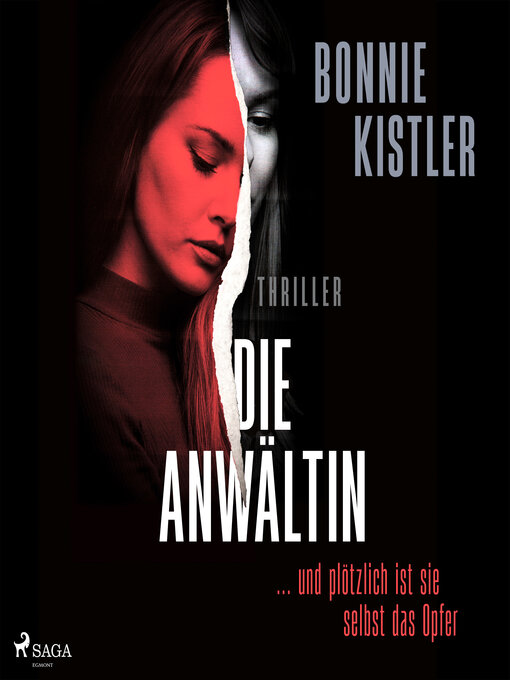Title details for Die Anwältin by Bonnie Kistler - Available